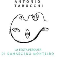 La testa perduta di Damasceno Monteiro