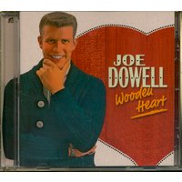 Dowell, Joe - Wooden Heart (CD)