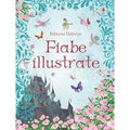 Fiabe illustrate. Ediz. illustrata