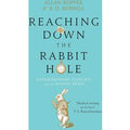 Reaching Down the Rabbit Hole: Extraordinary Journeys into the Human Brain by Allan Ropper - Paperback