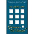 Un anno con Giovanna de Chantal