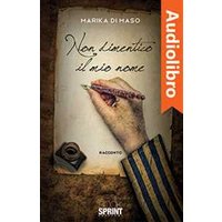 Non dimentico il mio nome