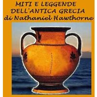 Miti e leggende dell'antica Grecia