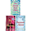 Lucy Score Collection 3 Book Set The Worst Best Man By a Thread Forever Never Romance