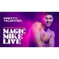Magic Mike Live!