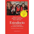 Extraliscio. Una storia punk ai confini della balera