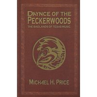 Book / Buch - Dance Of The Peckerwoods - Daynce Of The Peckerwoods
