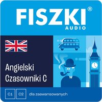 Kurs audio (audiobook mp3) - język angielski - Czasowniki dla zaawansowanych (poziom C1-C2)