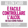 É facile controllare l’alcol se sai come farlo