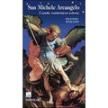 San Michele Arcangelo. L'umile condottiero celeste