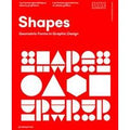 Shapes. Geometric figures in graphic design