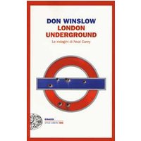 London underground. Le indagini di Neal Carey