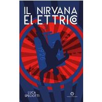 Il nirvana elettrico