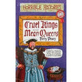 Cruel Kings & Mean Queens
