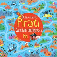 Pirati. Giochini enigmistici mini. Ediz. illustrata