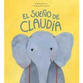 El sueno de Claudia. Ediz. a colori
