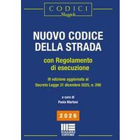 Nuovo codice della strada. Con regolamento di esecuzione. Edizion...