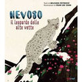Nevoso. Il leopardo delle alte vette. Ediz. a colori