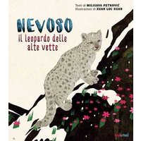 Nevoso. Il leopardo delle alte vette. Ediz. a colori