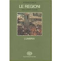 Storia d'Italia. Le regioni dall'Unità ad oggi. Vol. 8: L'Umbria.