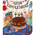 Buon compleanno. Ediz. a colori