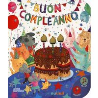 Buon compleanno. Ediz. a colori