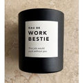 Eau De Work Bestie duftlys