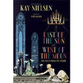 Kay Nielsen. A est del sole e a ovest della luna