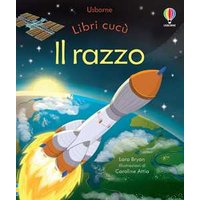 Il razzo. Libri cucù