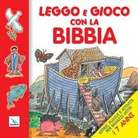 Leggo e gioco con la Bibbia. Ediz. a colori