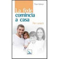 La fede comincia a casa. Per i papà