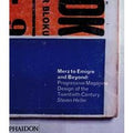 Merz to Emigre and Beyond: Avant-Garde Magazine Design of the Twentieth Century