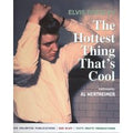 Presley, Elvis - The Hottest Thing That's Cool - Photography: Al Wertheimer