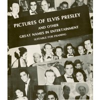 Presley, Elvis - Pictures Of Elvis Presley And Other Great Names In1