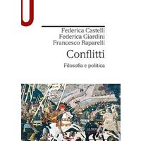 Conflitti. Filosofia e politica