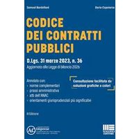 Codice dei contratti pubblici. D.Lgs. 31 marzo 2023, n. 36 Aggior...