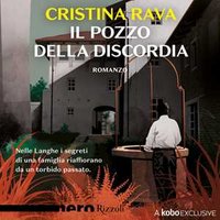 Il pozzo della discordia (Nero Rizzoli)
