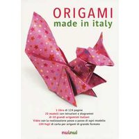 Origami made in Italy. Ediz. illustrata. Con gadget