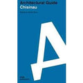 Chisinau. Architectural guide