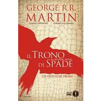 Il trono di spade. Libro primo delle Cronache del ghiaccio e del fuoco. Vol. 1: Un gioco di troni