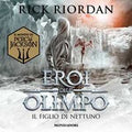 Eroi dell'Olimpo - 2. Il figlio di Nettuno