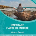 Imparare l’arte di morire