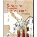 Sindone. L'avventura di un mistero