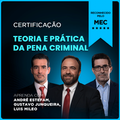 Certificação Profissional em Teoria e Prática da Pena Criminal