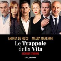 Le trappole della vita - Seconda stagione