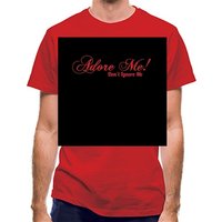 Adore me Don't Ignore Me classic fit.