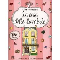 La casa delle bambole. Ediz. illustrata