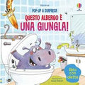 Questo albergo è una giungla! Pop-up a sorpresa. Ediz. a colori