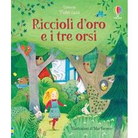 Riccioli d'oro. Fiabe cucù. Ediz. a colori