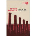 Shaw 150. Storie di fabbriche e dintorni